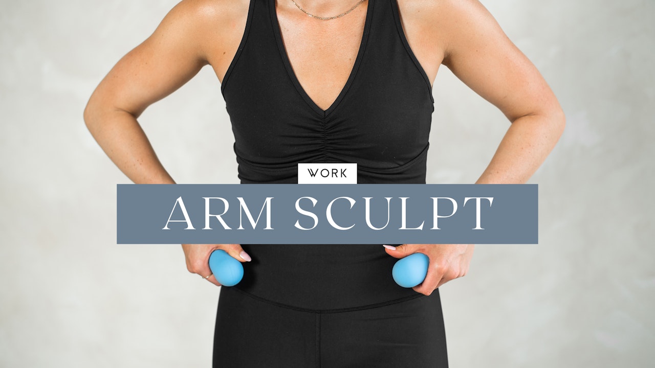 Work- Arm Sculpt