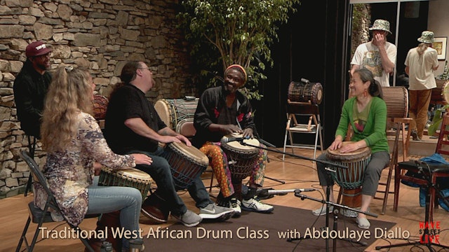 Ep.7:Traditional West African Drum Class with Abdoulaye Diallo