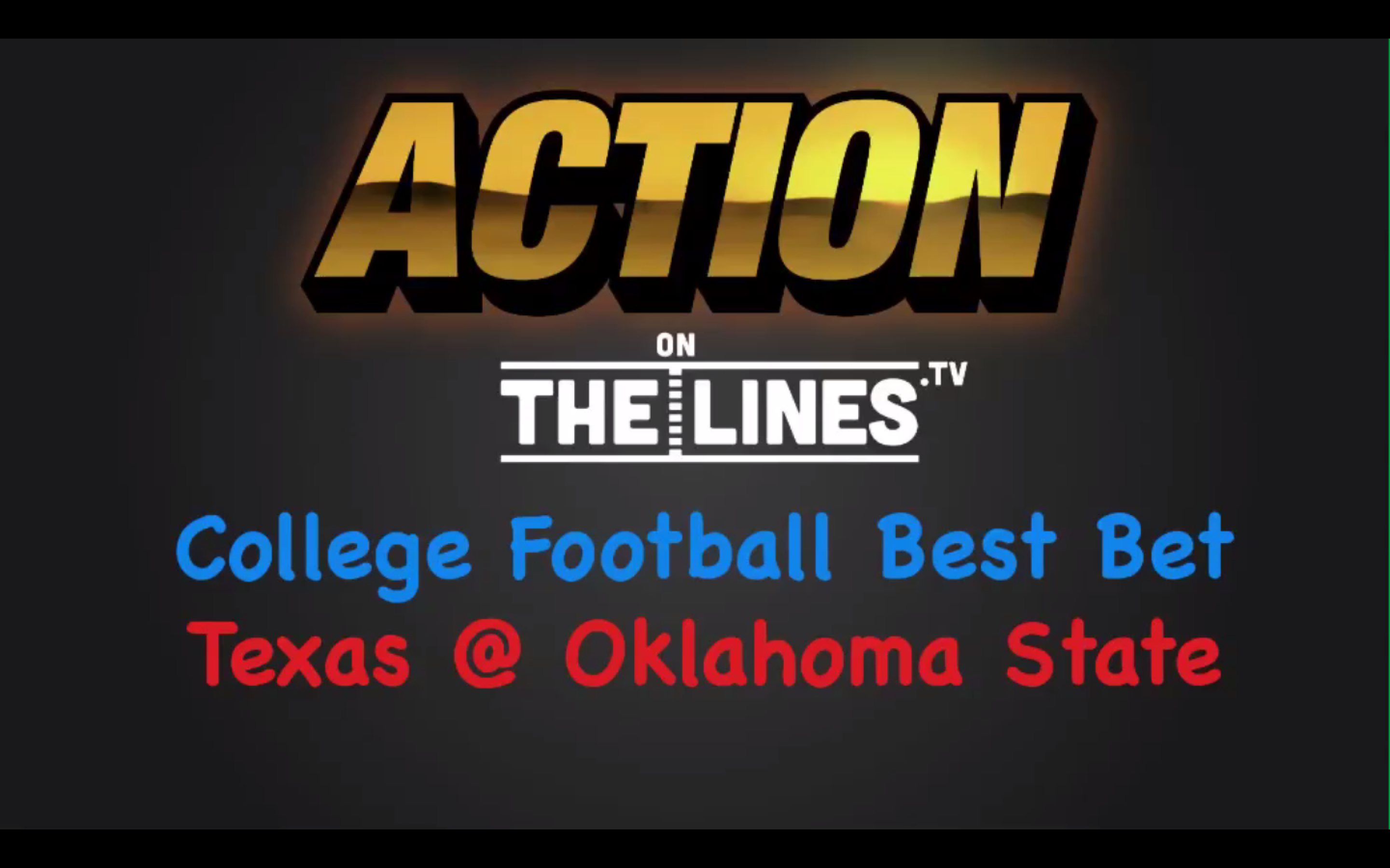 CFB: Tex vs OSU- Oct 1