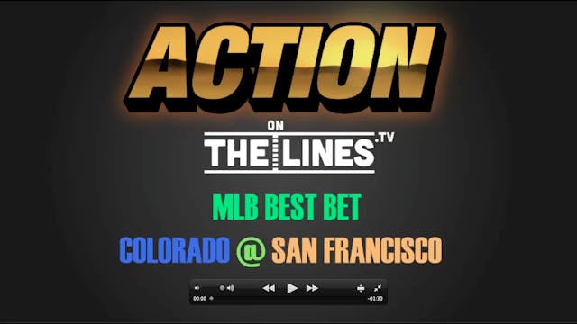 MLB- COL @ SF- APR 13