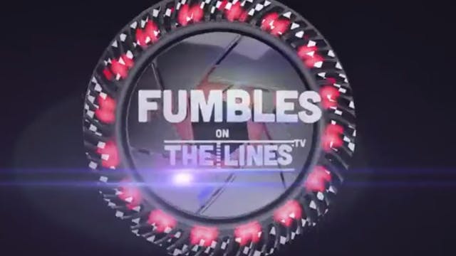 Fumbles - Week 2: Our Unique Take on ...