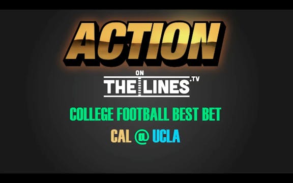 CFB- CAL @ UCLA- NOV 24