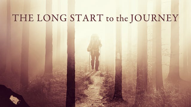 The Long Start to the Journey