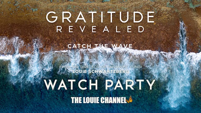 Gratitude Revealed - Watch Party