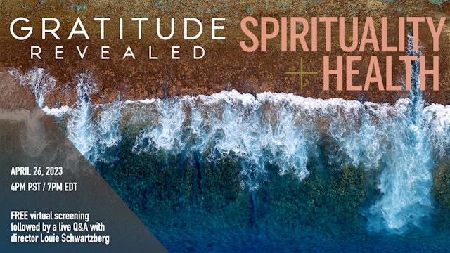 Gratitude Revealed - Spirituality & Health