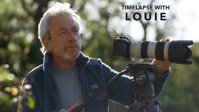 Time-lapse with Louie