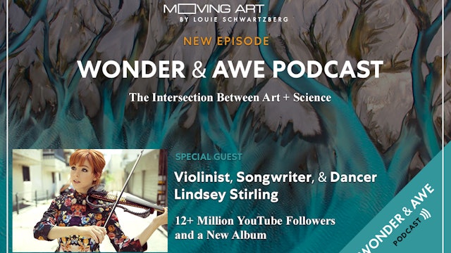 Wonder & Awe - Episode #12 - Lindsey Sterling
