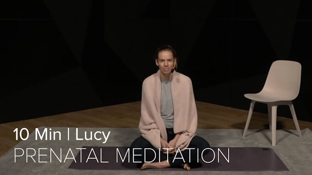 06- PRENATAL MEDITATION WITH LUCY (10...