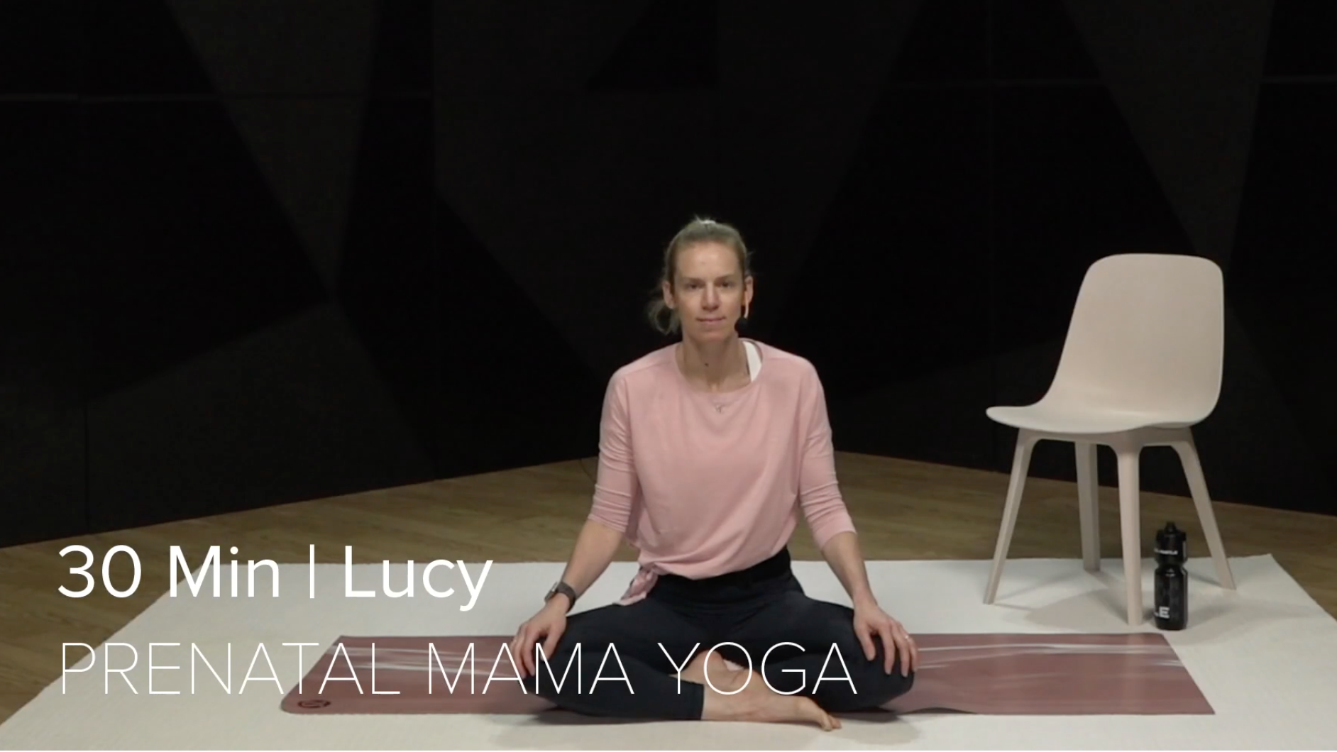 17- PRENATAL YOGA WITH LUCY (30 MIN)