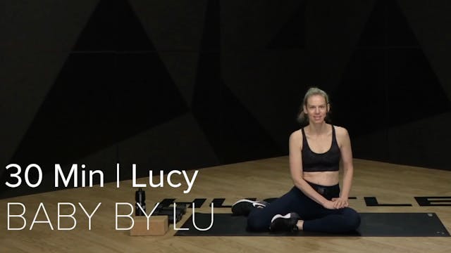 07- POSTPARTUM + BABY WITH LUCY (30 MIN)