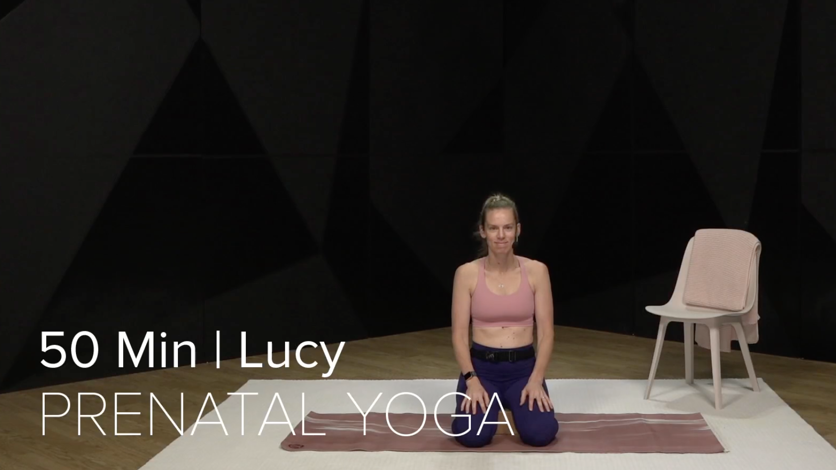 11- PRENATAL YOGA WITH LUCY (50 MIN)