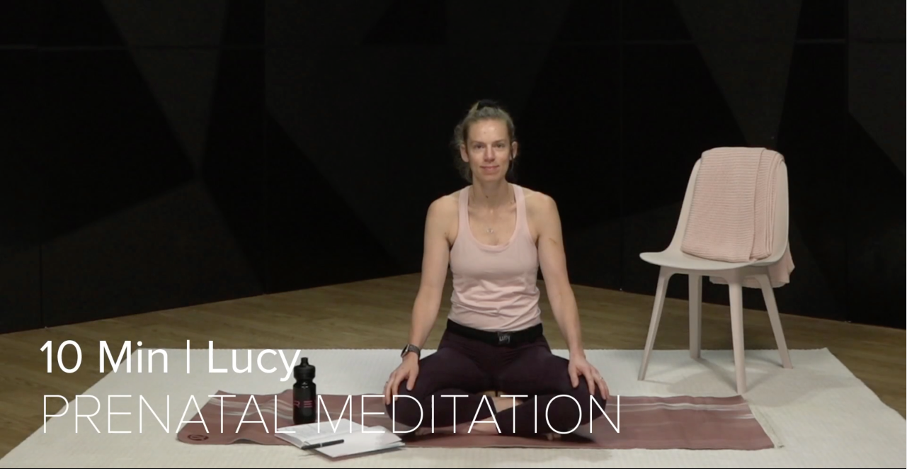 18- PRENATAL MEDITATION WITH LUCY (10 MIN)