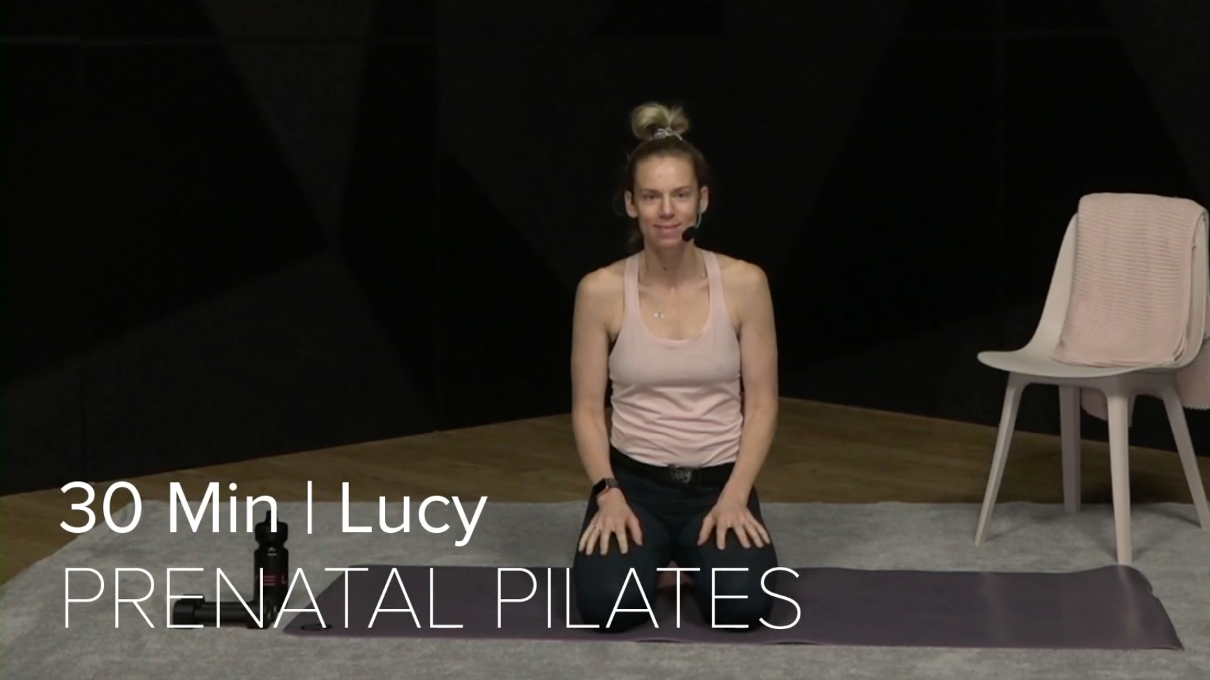 13- PRENATAL PILATES WITH LUCY (30 MIN)