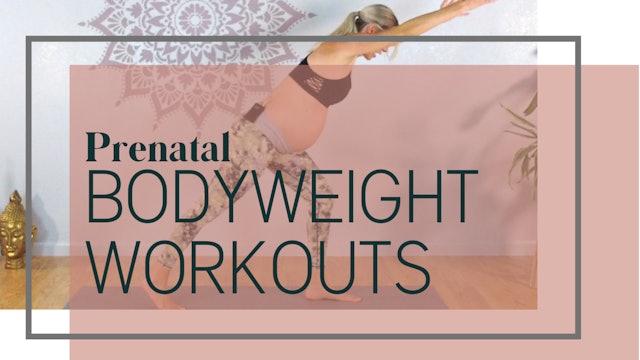 Prenatal Bodyweight Workouts