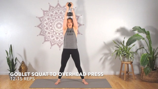 Exercise 3 // Goblet Squat To Overhead Press