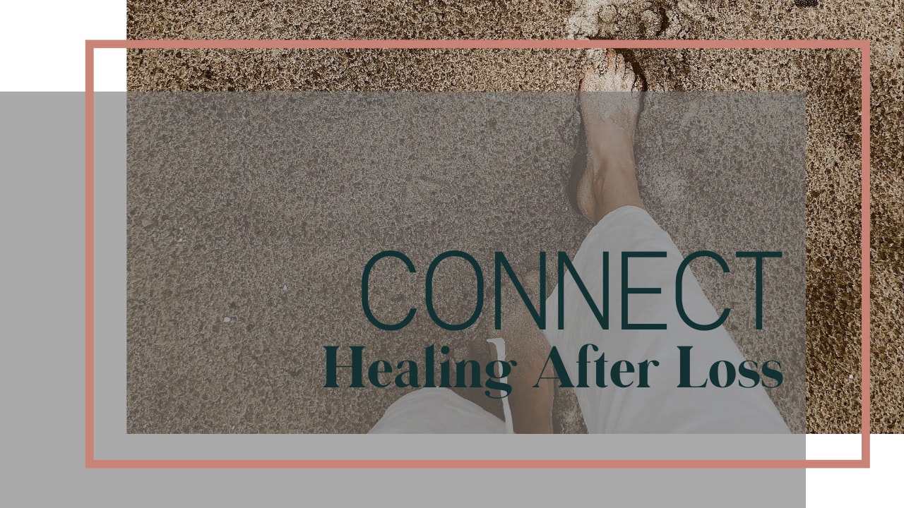 CONNECT | Healing From Loss with LUNA