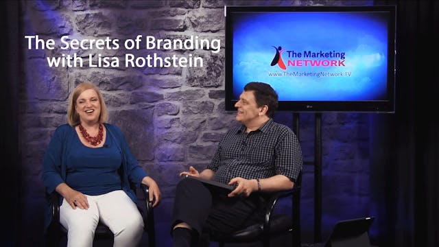 The Secrets of Branding with Lisa Rothstein