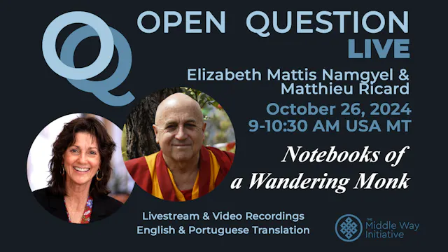 OQ Live: Notebooks of a Wandering Monk