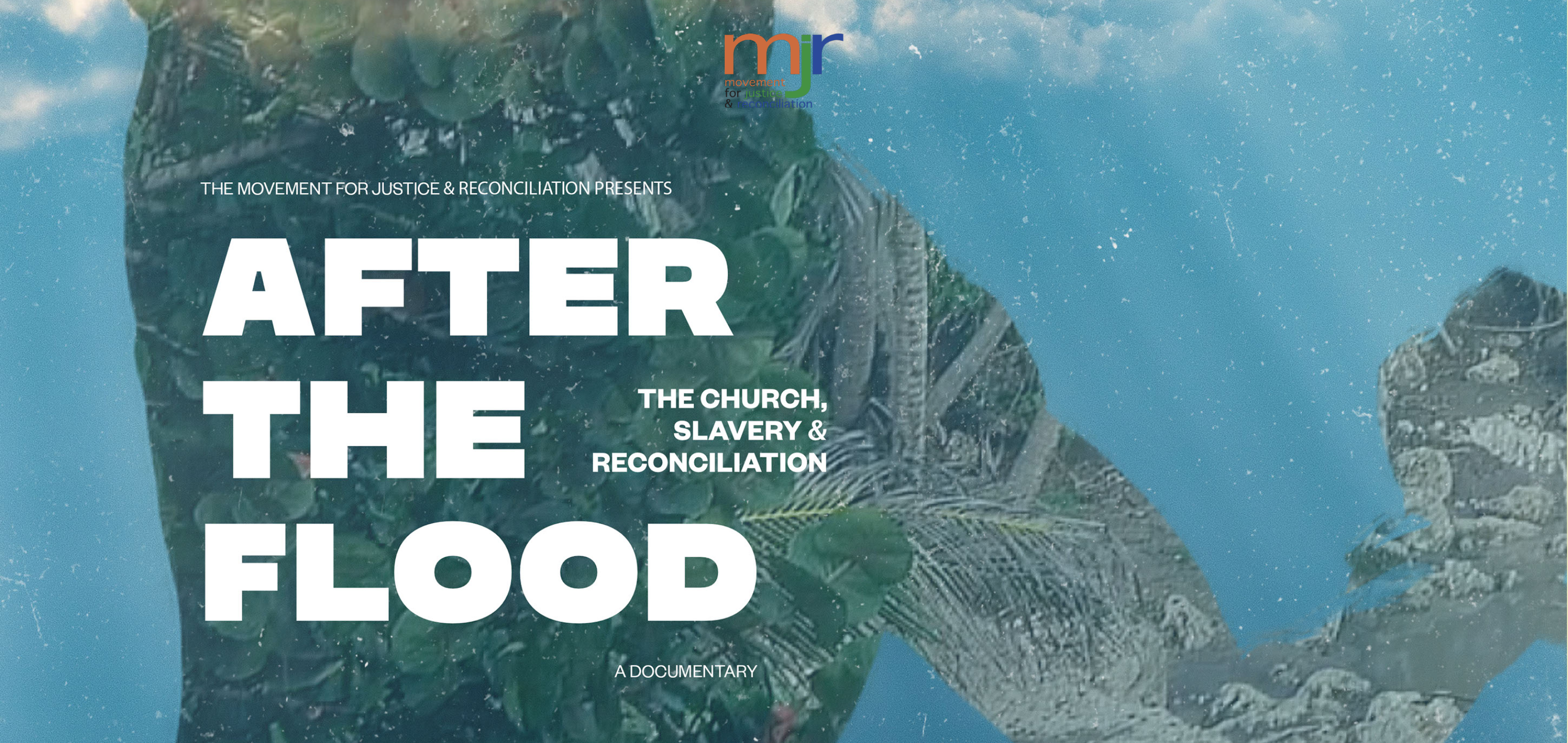 After the Flood: the church, slavery and reconciliation (documentary)