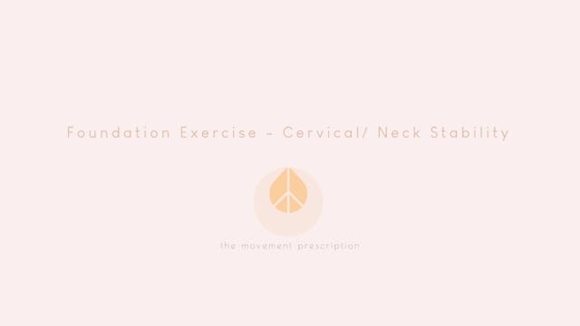 Foundation Excercise - Cervical- Neck...