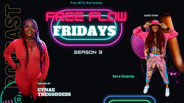 Free Flow Fridays - Keys Harper Seaso...