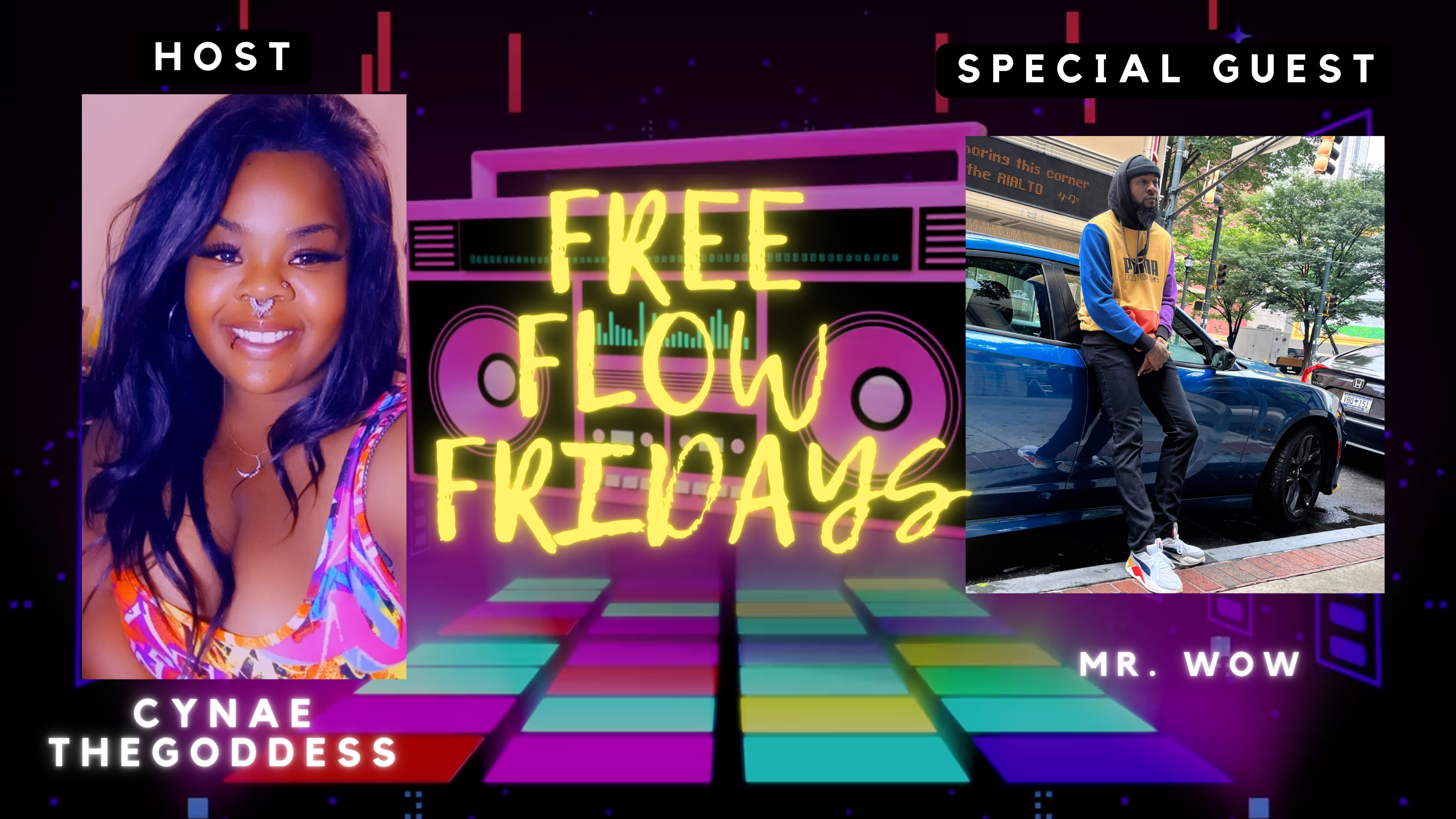 Free Flow Friday with Guest Mr. Wow