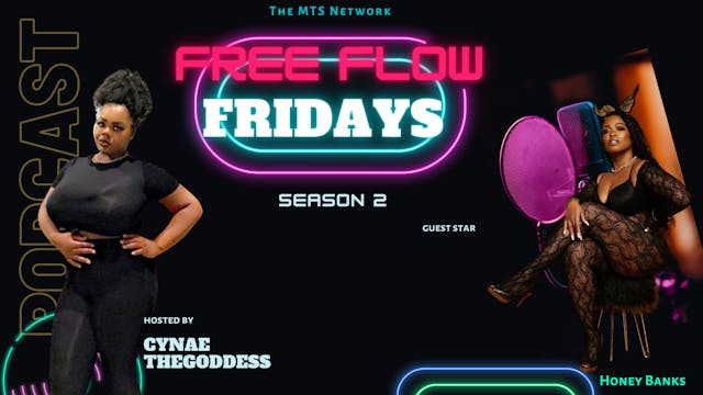 Free Flow Friday With Honey Banks