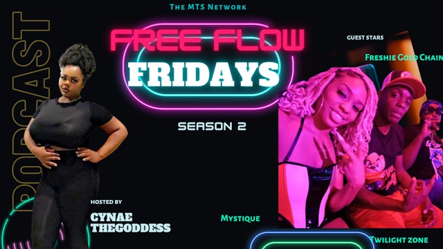 Free Flow Fridays-  Kamp Gang