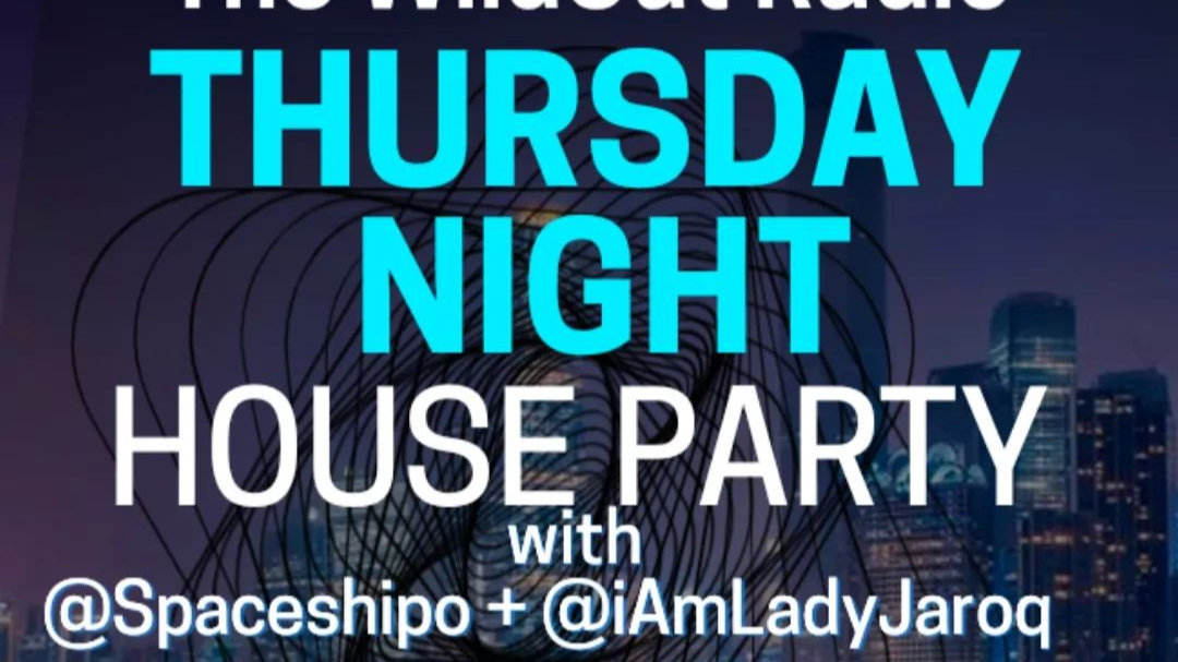 Thursday Night House Party