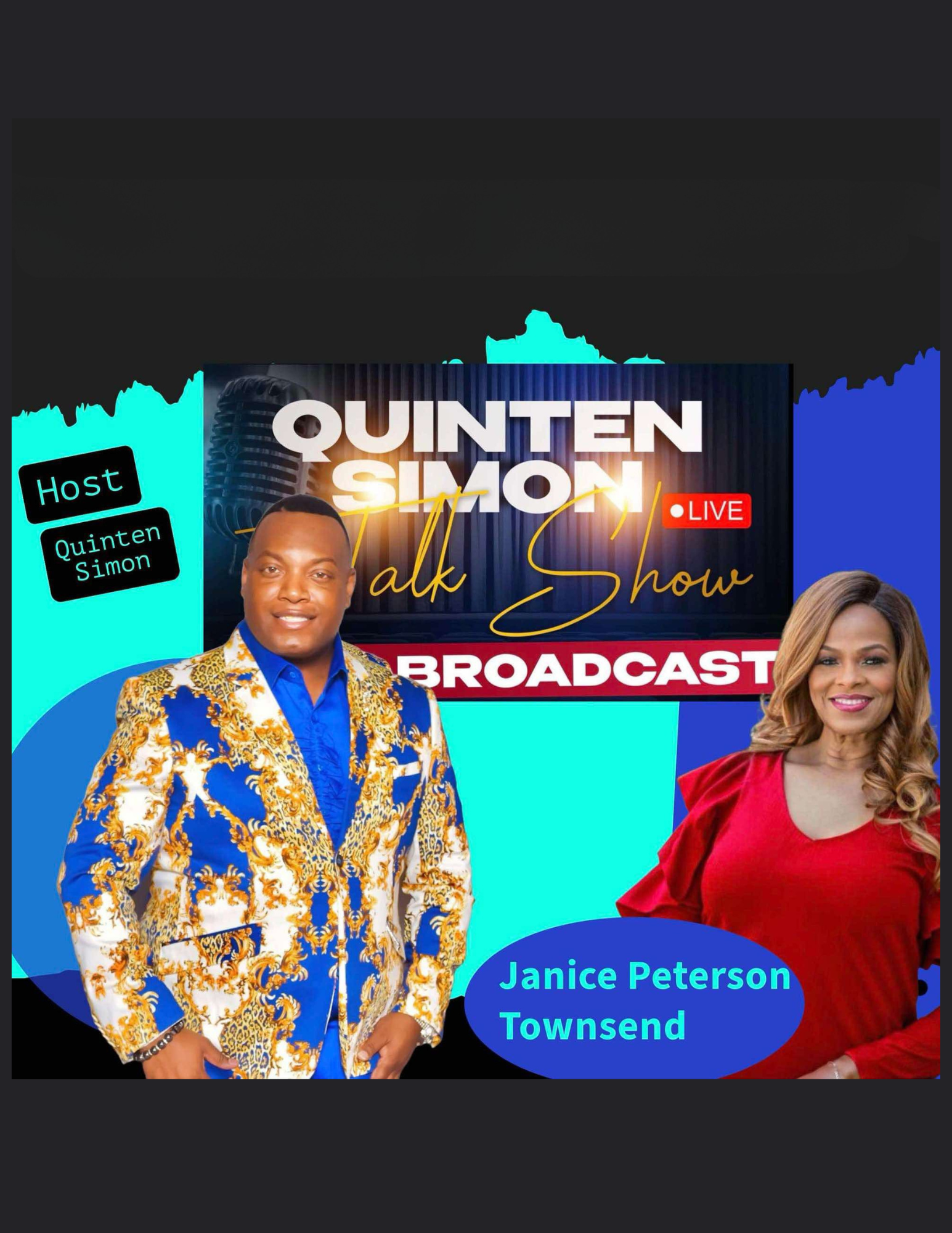 The Quienten Simon Talk Show - Janice Townsend