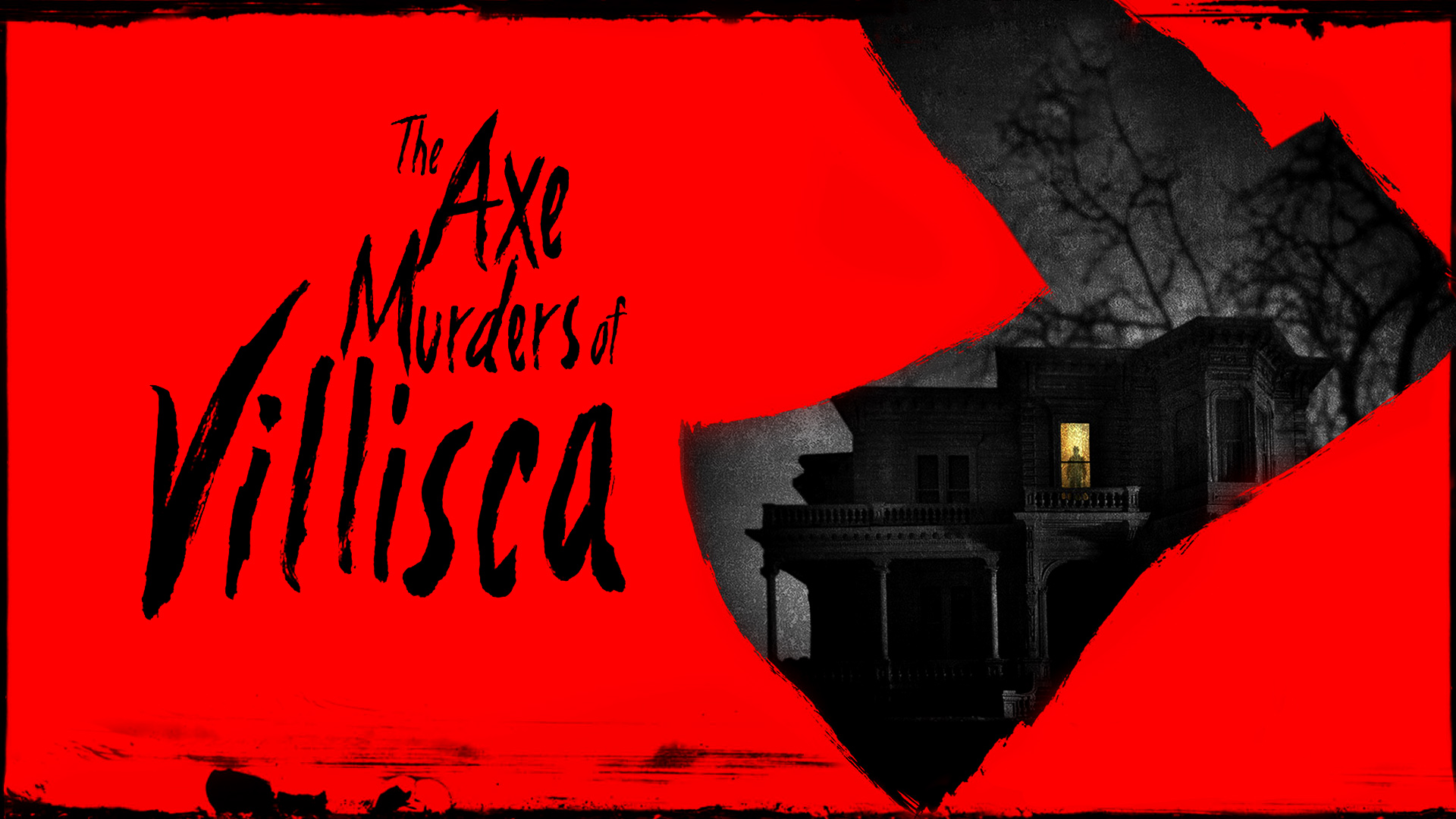 The Axe Murders of Villisca