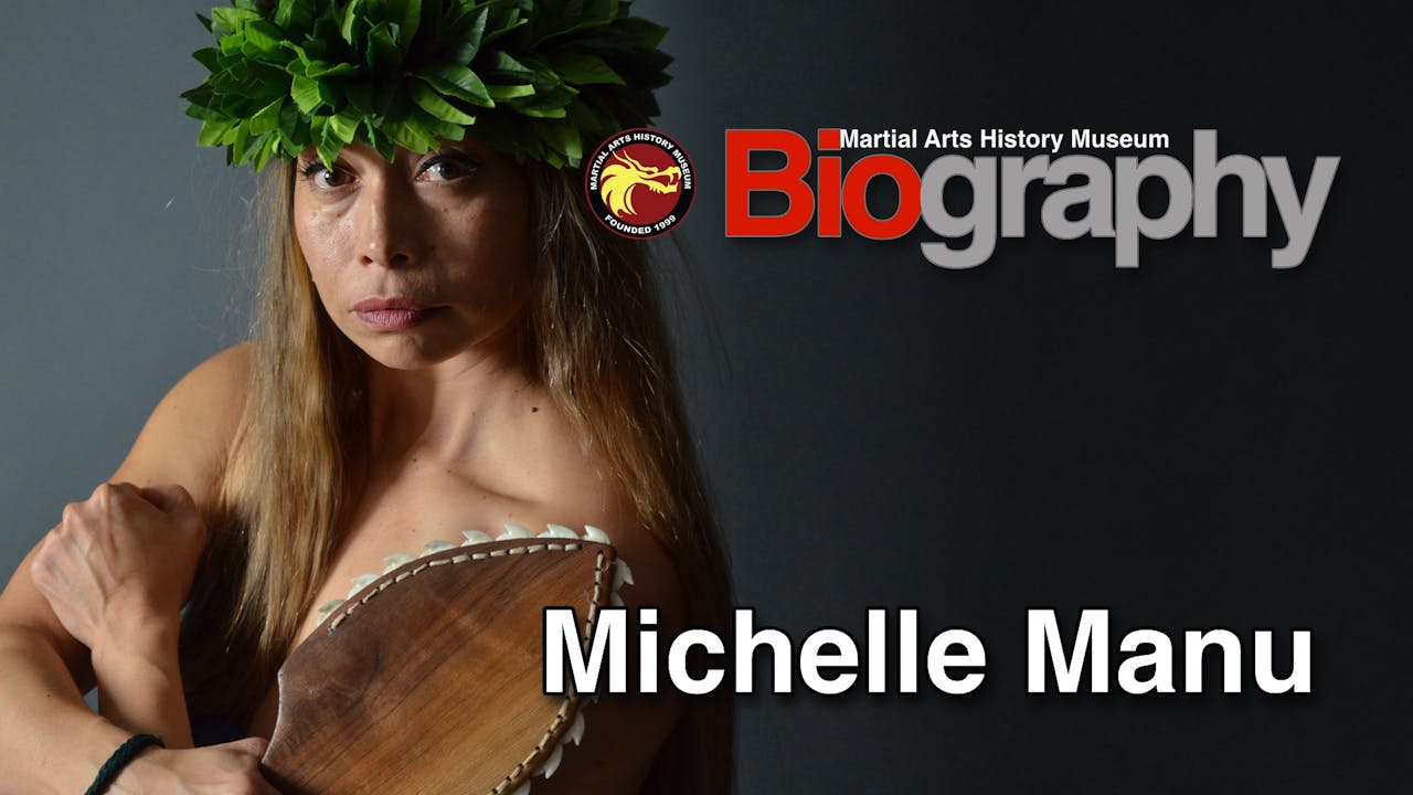 Biography: Michelle Manu