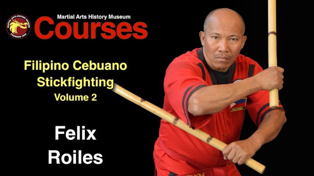 Courses: Filipino Cebuano Stickfighting Volume 2