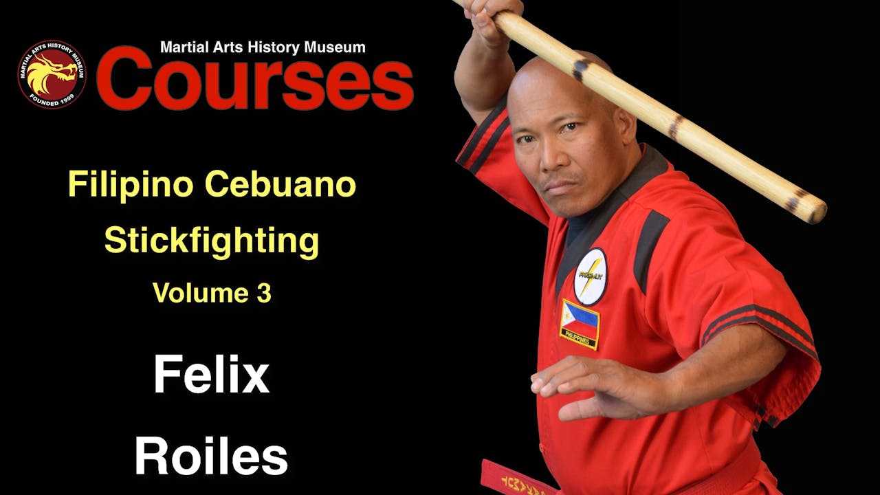 Courses: Filipino Cebuano Stickfighting Volume 3