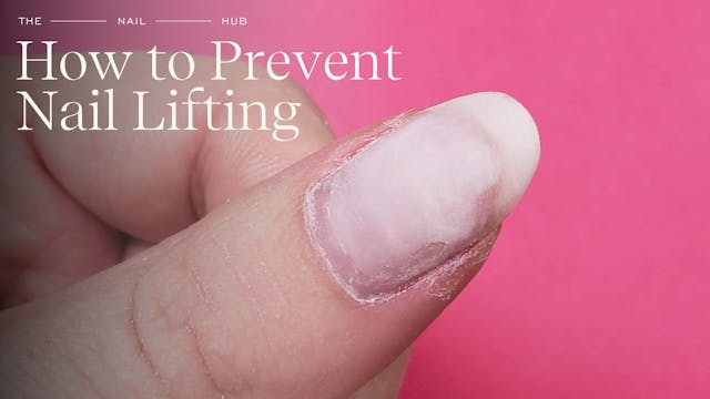 How to Prevent Nail Lifting