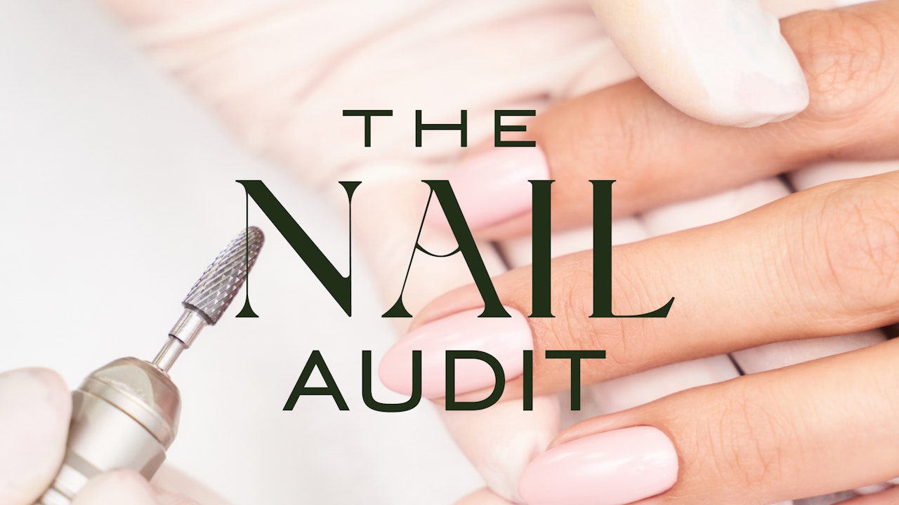 The Nail Audit