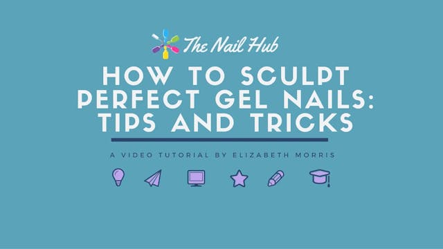 How To Sculpt Perfect Gel Extensions ...