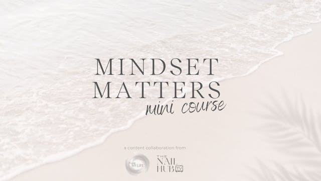 Mindset Matters