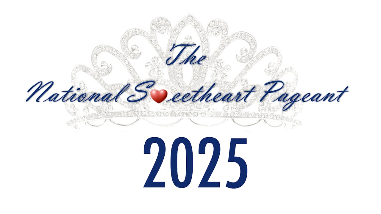 2025 National Sweetheart Pageant FINALS SHOW ONLY