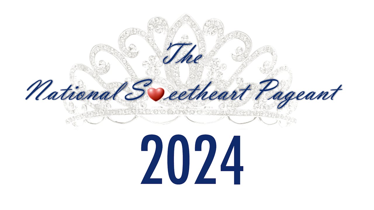 2024 National Sweetheart Pageant FINALS SHOW ONLY