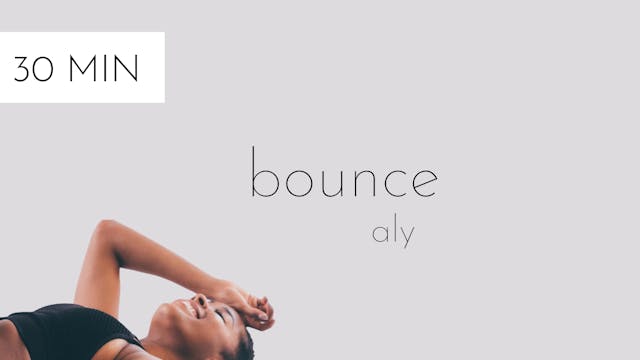 bounce #21 | aly