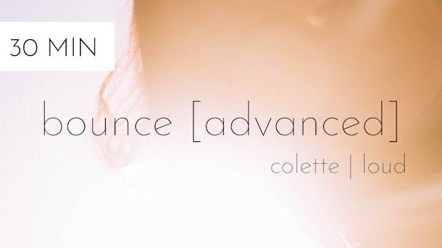 bounce [advanced] #22 | colette