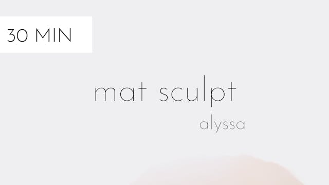 mat sculpt #23 | alyssa