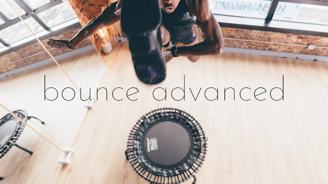 bounce advanced