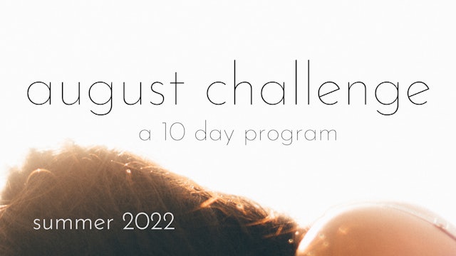 august challenge | 2022