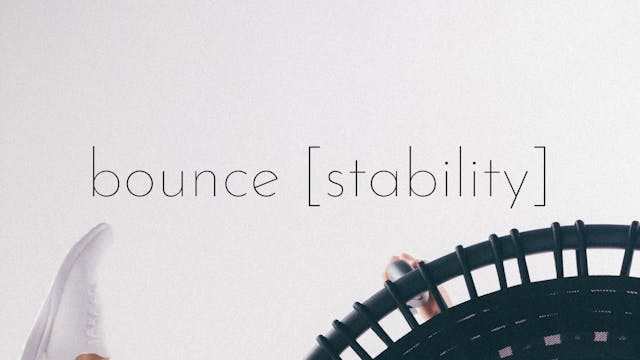 bounce stability