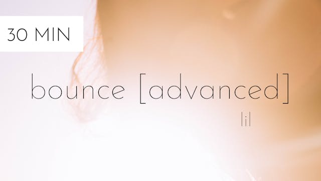 bounce [advanced] #20 | lil