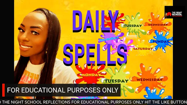 DAILY SPELLS