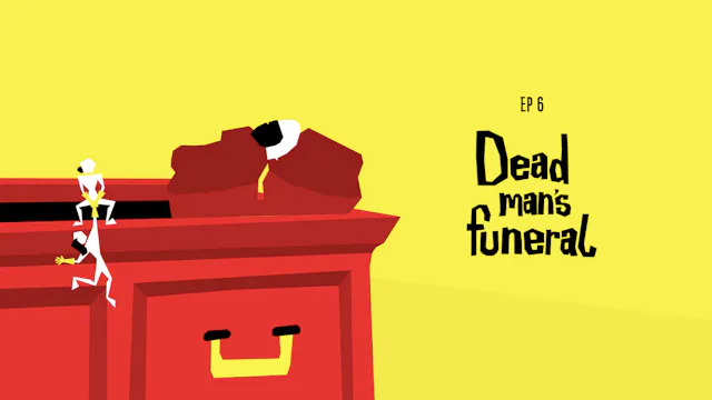 Dead Man’s Funeral - Episode 6
