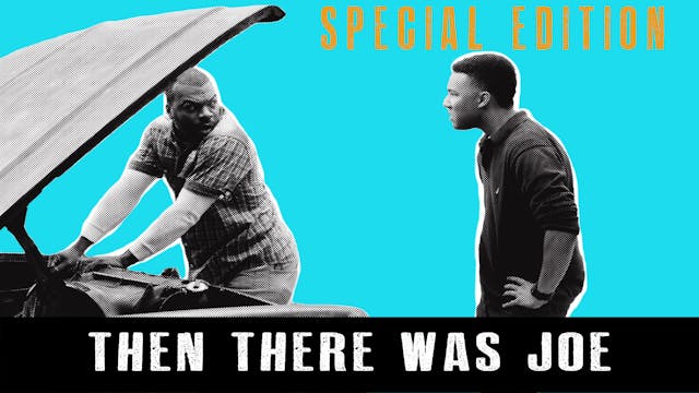 Then There Was Joe: SPECIAL EDITION BUNDLE